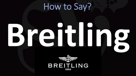 breitling pronunciation